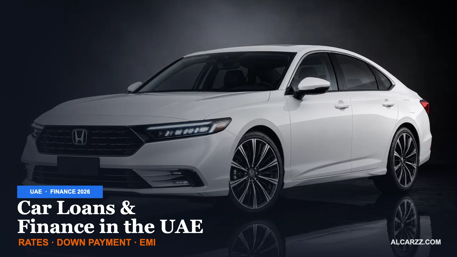 Car Loans & Financing in the UAE (2026): Rates, Down Payment, Eligibility & How to Get Approved